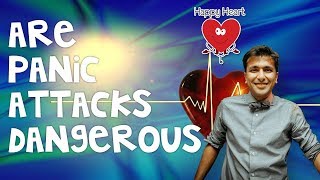 Are Panic Attacks Dangerous? Dr Sanjay Gupta  (Part 4)