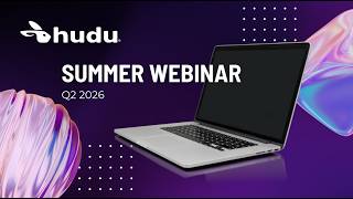 Q2 2026 Summer Product Update Webinar