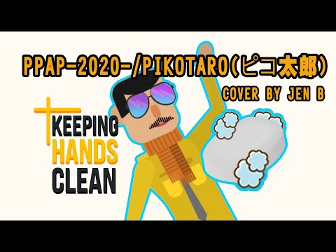 PPAP-2020-/PIKOTARO(ピコ太郎) | COVER BY JENB