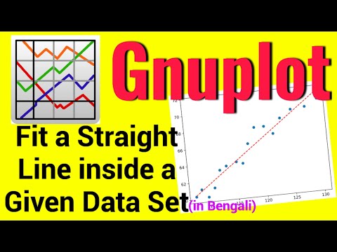 9.)Curve Fitting||Fit a Straight Line Inside a Given Data Set(in Bengali )||For PC/Laptop #gnuplot