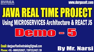 JAVA REAL TIME PROJECT tutorials || Demo - 5 || by Mr. Narsi On 05-12-2022 @8:15AM IST