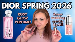 New Dior Addict Rosy Glow Perfume And Rose Candy Dior Lip Oil Review Dior Spring 2026 First Look
