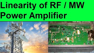 Linearity of RF / Microwave Power Amplifier - YouTube