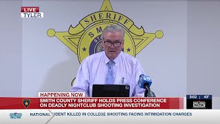 PRESS CONFERENCE: Rival gangs linked to deadly Tyler nightclub shooting