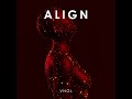 Align  vngl official music