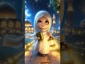 Qaseeda Burda Shareef Kids Islamic Cartoon Hasbi Rabi JalAllah Lyrics With 3d Animation 