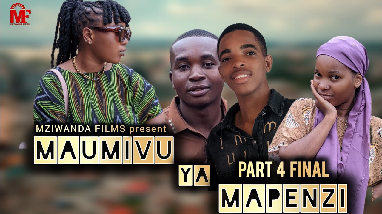 MAUMIVU YA MAPENZI  | PART 4 FINAL |