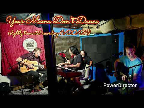 "Your Mama Don't Dance"- 6/20/26, truncated take, Prues family band jam