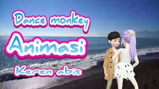 Dance monkey animasi keren abis 2020