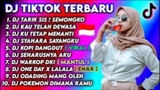 DJ TIKTOK VIRAL TERBARU 2020 TARIK SIS ! SEMONGKO SYAHARA SAYANGKU DJ REMIX FULL ALBUM TERBARU