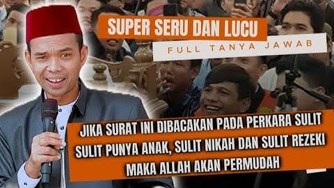 Ceramah Tanya Jawab lucu Uas‼️Special 30 Menit Penuh Ilmu Dan Super Lucu