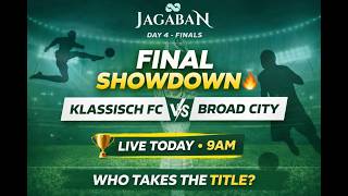 Jagaban Cup 2026 Final U0026 3rd Place Match   Broad City Vs Klassisch Fa