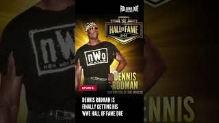 Dennis Rodman is finally getting his WWE Hall of Fame due