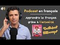 Podcast  apprendre le franais grce  lactualit  un magazine 100  numrique