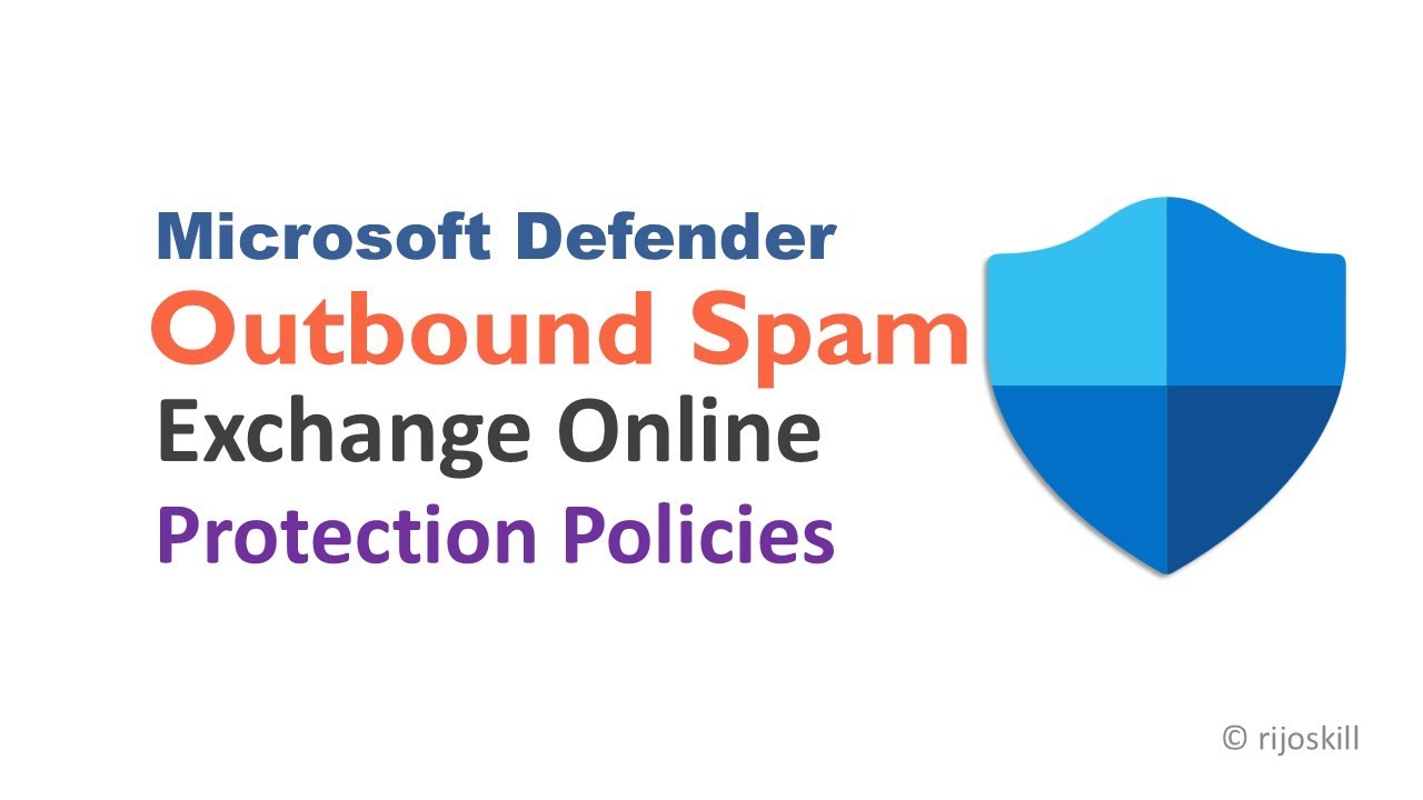 How to Configure Outbound Spam Policies in Microsoft Defender for ...