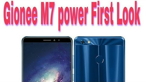 Gionee M7 power First Look