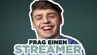 Youtube Kacke: Frag einen STREAMER!