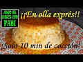 FLAN de HUEVO CASERO ¡EN OLLA EXPRÉS! ¡CON SOLO 10 MINUTOS DE COCCIÓN! ¡FACILÍSIMO!