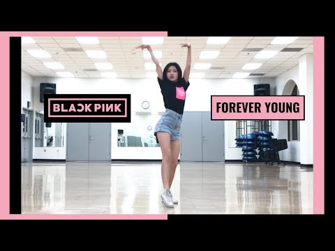 BLACKPINK Forever Young Dance Practice Cover | @susiemeoww