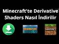 Minecraft'te Derivative Shaders Nasıl İndirilir - Eksiksiz Rehber