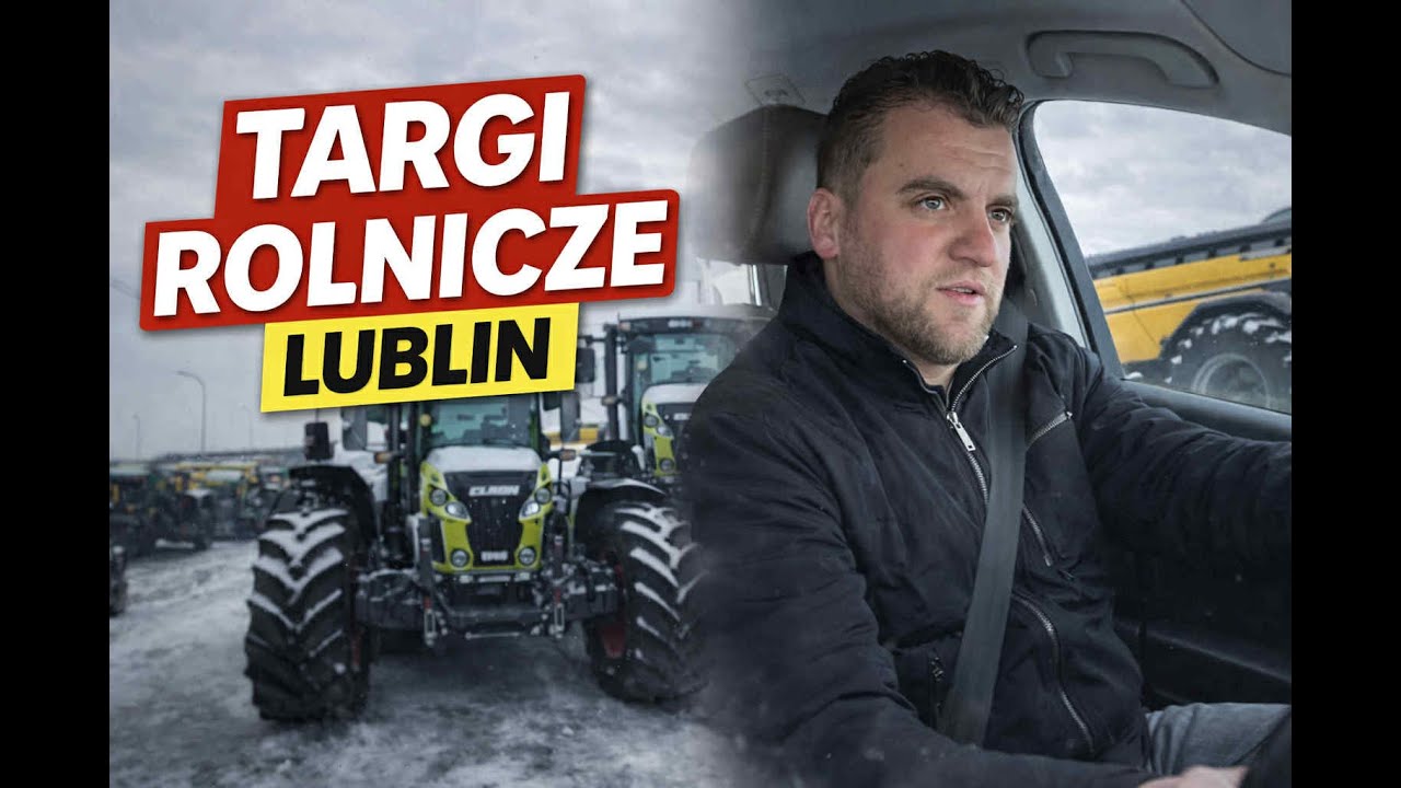 TARGI ROLNICZE 2026 - LUBLIN