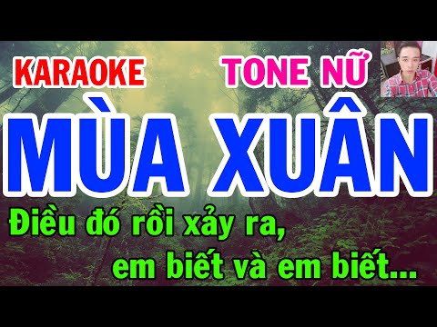 Mua Xuan Karaoke - Karaoke - Mùa Xuân - Tone Nữ - Nhạc Sống - gia huy karaoke