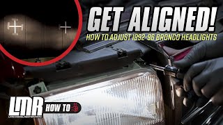 Match Highlights 1992-1997 Ford OBS Bronco & Truck (F-150/F-250/F-350): How To Adjust/Align/Aim Headlights
