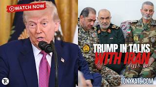 Who is President Trump Talking to in Iran? - Major Mike Lyons on Tony Katz Today
