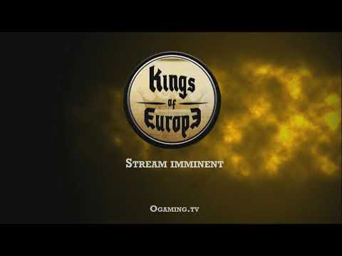 Kings of Europe - Final