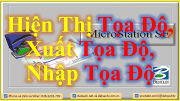 ✅ Hiện Thị Tọa Độ, Xuất Tọa Độ, Nhập Tọa Độ Trong MicsroStaion SE (V7)