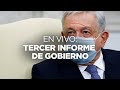 EN VIVO: Tercer Informe de Gobierno de AMLO