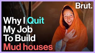 Why I Quit My Job To Build Mud Houses In Uttarakhand