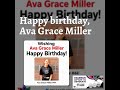 Happy birthday, Ava Grace Miller