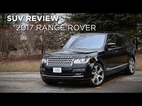 SUV Review | 2017 Range Rover | Driving.ca