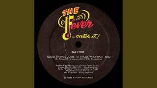 Good Things Come to Those Who Wait (Dub Version)