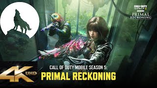 WELCOME VIDEO - SEASON 5 PRIMAL RECKNING - CALL OF DUTY MOBILE MOBILE 4K-UHD