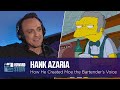 How Hank Azaria Created the Voice for Moe the Bartender on “The Simpsons” (2017)