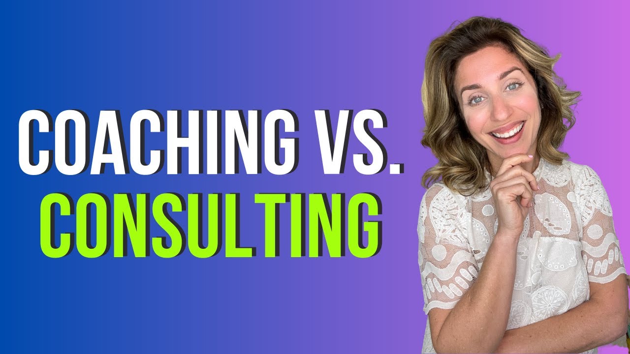 Key Differences Between Coaching and Consulting You Need to Know - YouTube