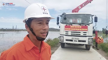 PC Quảng Ngãi: Nỗ lực khôi phục lưới điện sau bão số 9