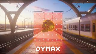 DROELOE - Sunburn (DYMAX Bootleg)