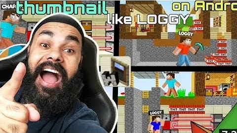 HOW TO MAKE THUMBNAIL LIKE  CHAPATI AND LOGGY