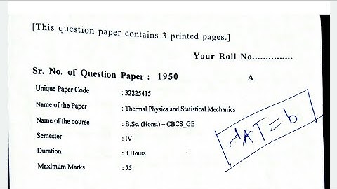 Thermal Physics and Statistical Mechanics Question Paper | GE | Semester - IV | University of Delhi