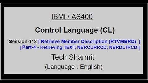 Retrieve Member Description (RTVMBRD) Part-4 | IBM i | AS400 | CLLE | cl programming in IBM i  AS400