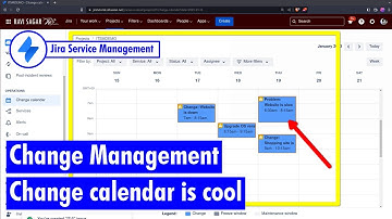 Jira Service Management - Change calendar is cool