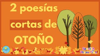 Video thumbnail of "2 POESÍAS  CORTAS DE OTOÑO 🍂POEMAS CORTOS DE OTOÑO 🌰🧡"