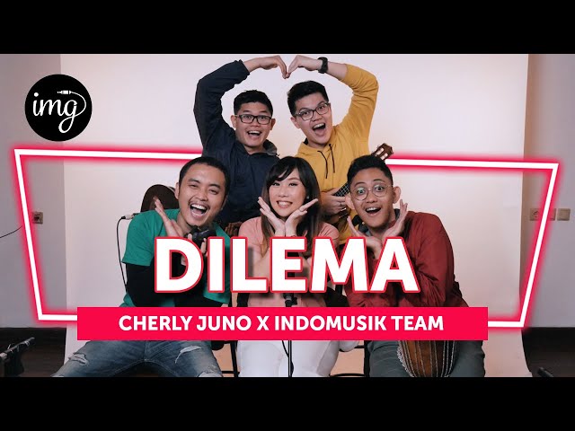 DILEMA (LIVE PERFORM) - FT. CHERLY JUNO class=