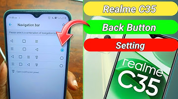 Realme c35 back button settings // Realme c35 navigation bar