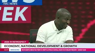 2025 In Retrospect: Economy, National Development & Growth