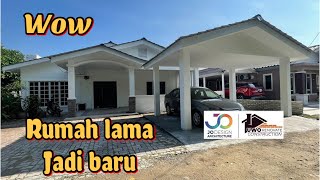 Ubahsuai / renovation rumah lama jadi baru