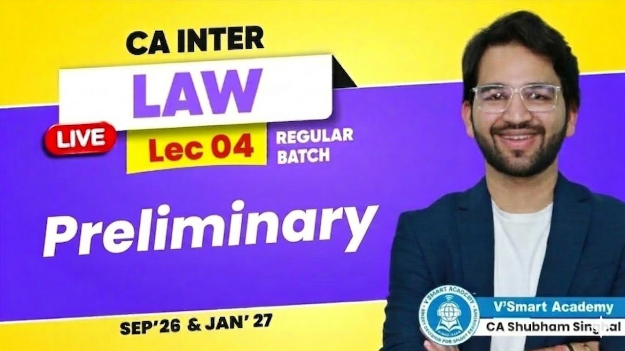 CA Inter Law Regular Batch - Demo Lecture 4 | Sept'26, Jan'27 & May'27 ...